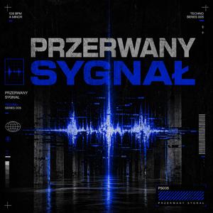 PRZERWANY SYGNAŁ
