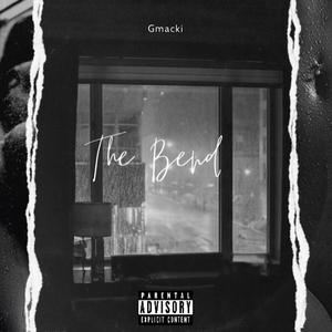 The Bend