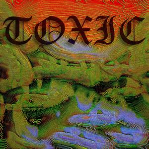 Toxic