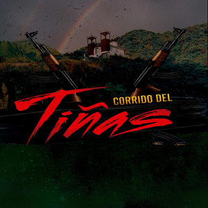 Corrido Del Tiñas