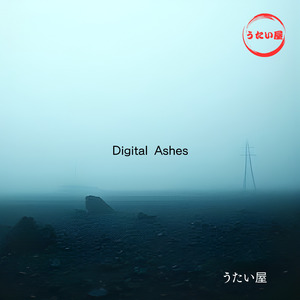 Digital Ashes