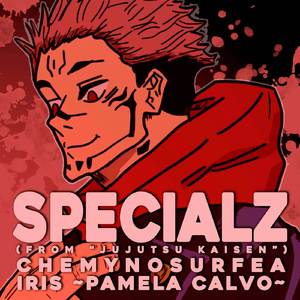 SPECIALZ (from "Jujutsu Kaisen") (En Español)