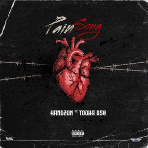 Pain Song (feat. Tooka850)