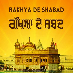 Rakhya De Shabad