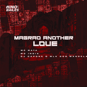Magrão Another Love