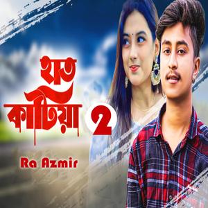 Hat Katiya, Pt. 2 (feat. Ra Azmir)