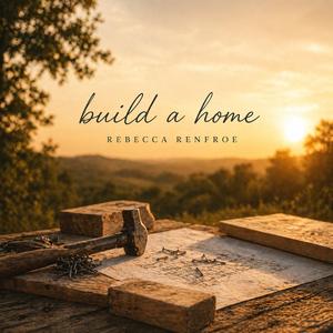 Build A Home