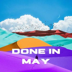 Done in May