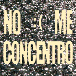 no me concentro :(