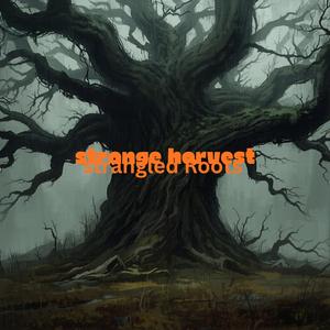 Strange Harvest