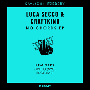 No Chords (Greco (NYC) Remix)