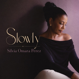 Slowly