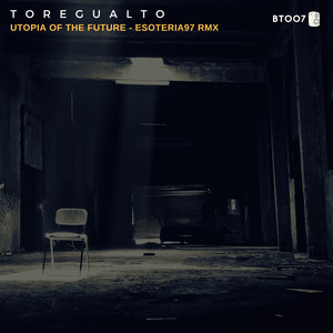 Utopia of the Future (Esoteria97 RMX)