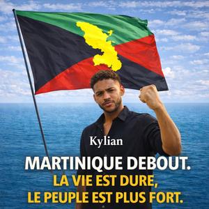 martinique debout on est la (feat. Kylian)