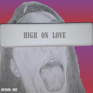 High on Love