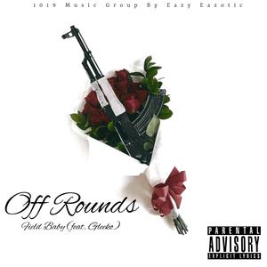 Off Rounds