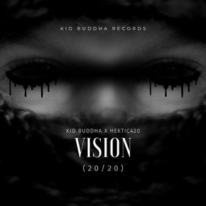 Vision (feat. Hektic420)