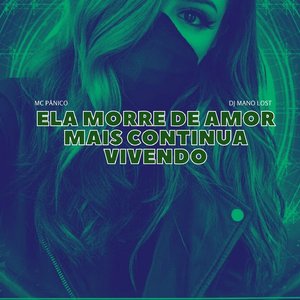 ELA MORRE DE AMOR MAIS CONTINUA VIVENDO