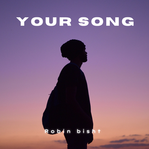 Your Song