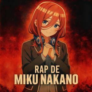 Miku Nakano Rap