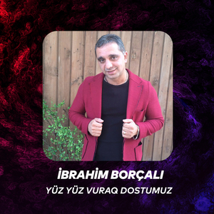 Yüz Yüz Vuraq Dostumuz