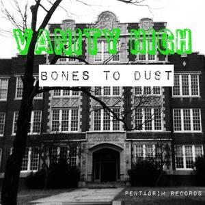 BONES TO DUST