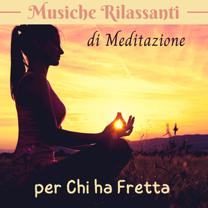 Meditazione sbrigativa