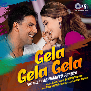 Gela Gela Gela (Lofi Mix)