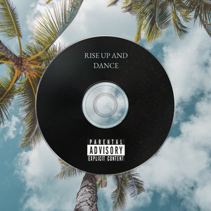 Rise Up and Dance