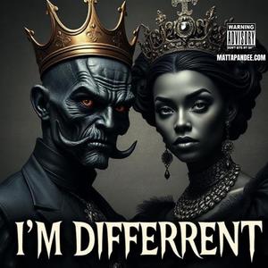 I'm different