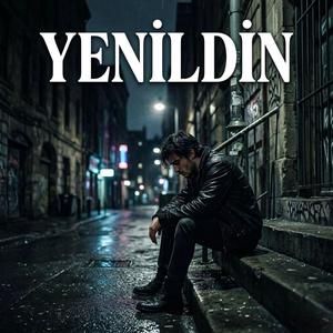 Yenildin