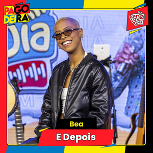 E Depois