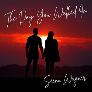 The Day You Walked In