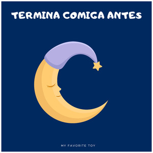 Termina Comiga Antes