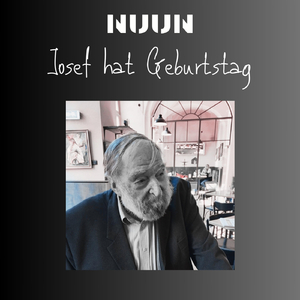 Josef hat Geburtstag Album Version