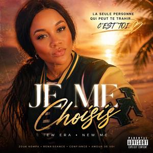 Je me choisis