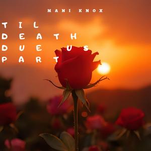 Til Death Due Us Part