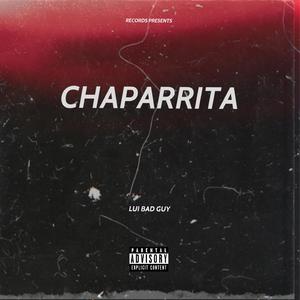 Chaparrita