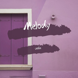 Melody（翻自 青春有你2）