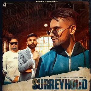 Surrey Hood (feat. Happy Rai)