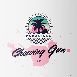 Chewing Gun (Digits Remix)
