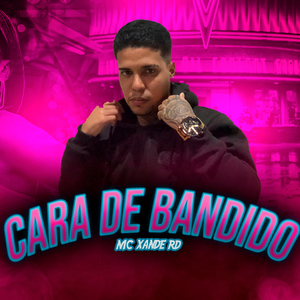 Cara de Bandido