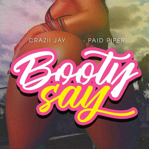 Booty Say