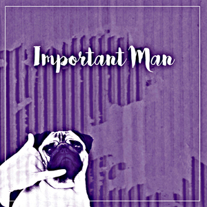 Important Man