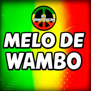 MELÔ DE WAMBO