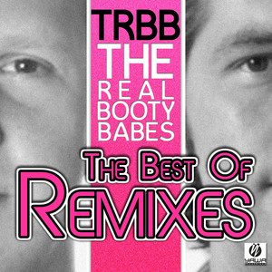 Boys & Girls (The Real Booty Babes Remix)