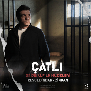 Zindan (Çatlı Orijinal Film Müzikleri)