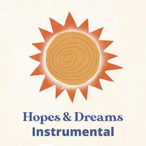 Hopes and Dreams (Instrumental) (Instrumental)