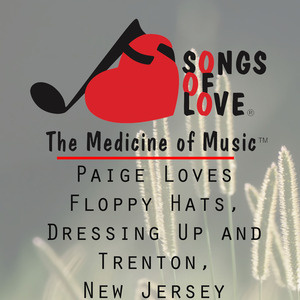 Paige Loves Floppy Hats, Dressing up and Trenton, New Jersey