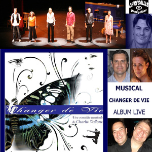 CHANGER DE VIE (Live)